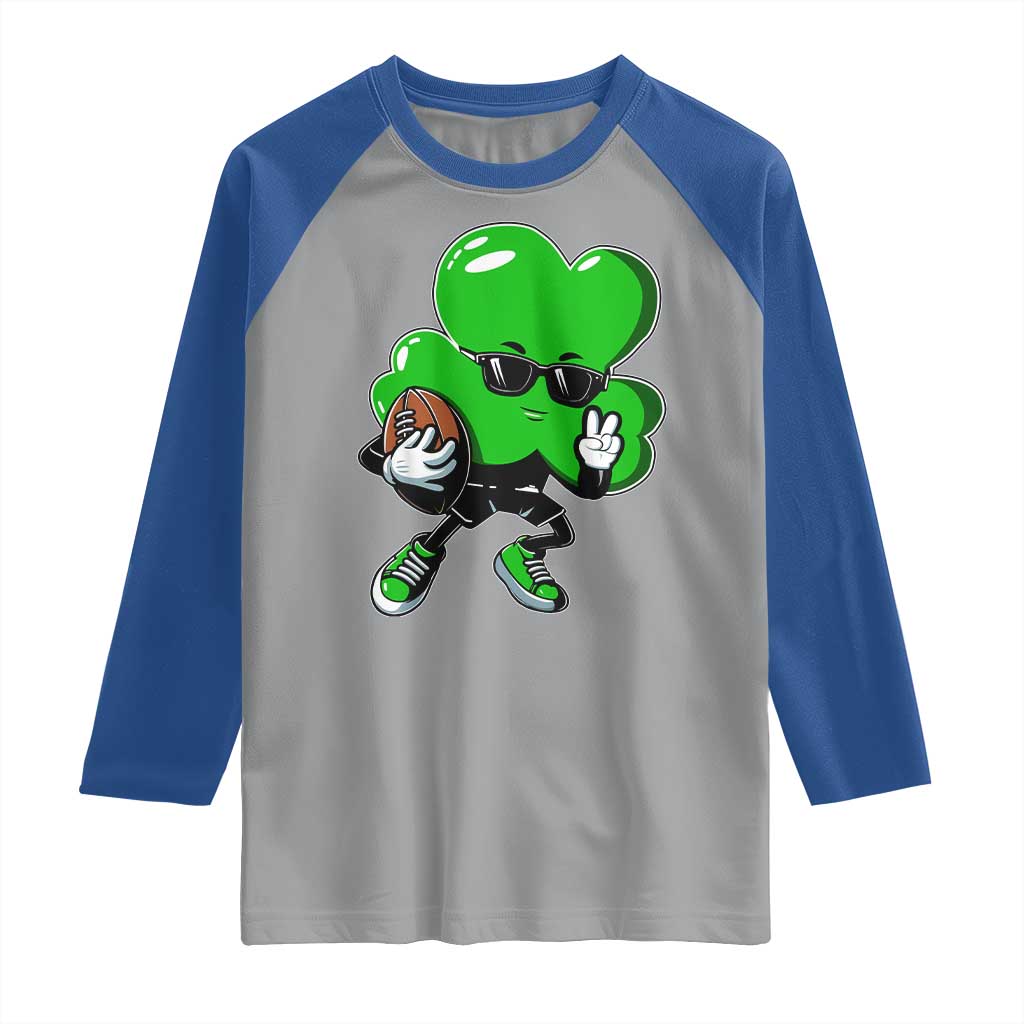 St Patricks Day Shamrock Playing Football Raglan Shirt Cute Gift for Sports Lovers TS02 Sport Gray Royal Print Your Wear