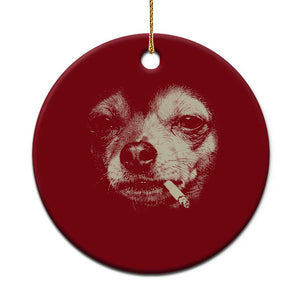 Funny Chihuahua Smoking Cigarette Meme Ceramic Ornament Gritty Ironic Dog Graphic for Dark Humor Lovers TS02 1pc Red Print Your Wear