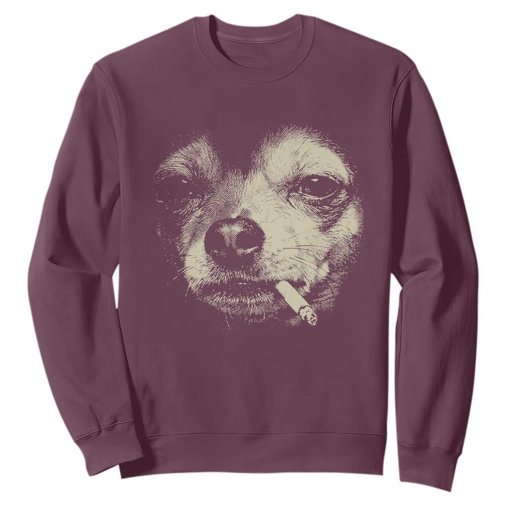Funny Chihuahua Smoking Cigarette Meme Sweatshirt Gritty Ironic Dog Graphic for Dark Humor Lovers TS02 Maroon Print Your Wear
