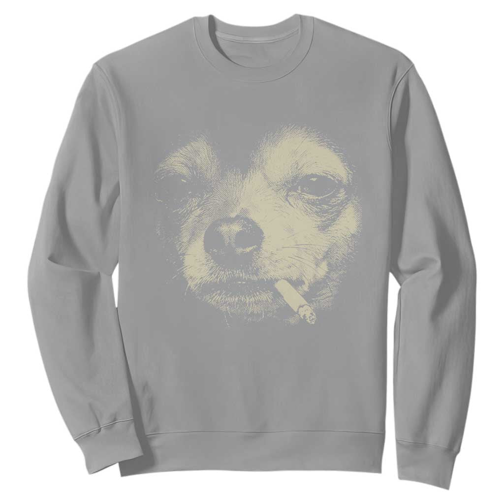 Funny Chihuahua Smoking Cigarette Meme Sweatshirt Gritty Ironic Dog Graphic for Dark Humor Lovers TS02 Sport Gray Print Your Wear