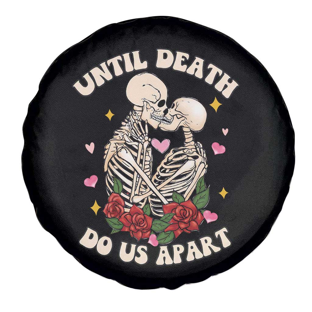 Couple Skeleton Spare Tire Cover Until Death Do Us Apart Valentines Halloween TS02 Print Your Wear