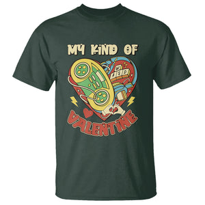 Gamer Valentines Day T Shirt My Kind Of Valentine Gaming Game Lover TS02 Dark Forest Green Printyourwear