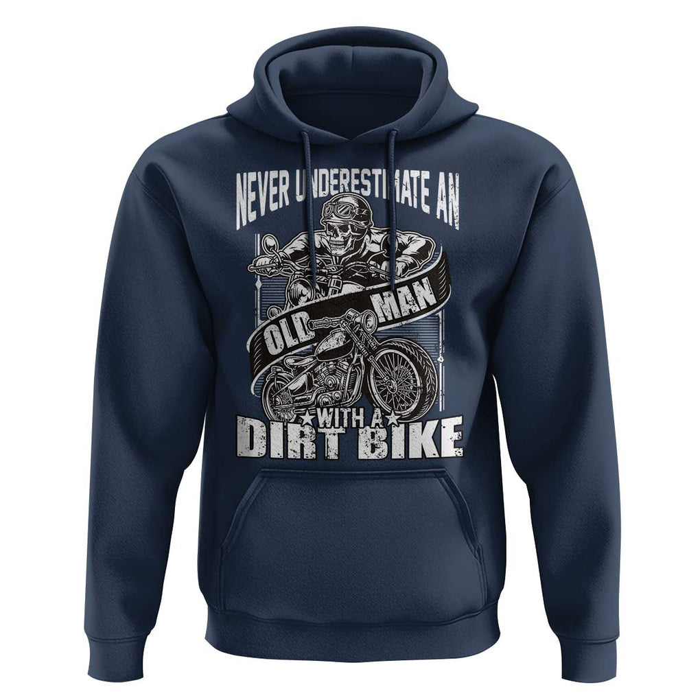 Dirt Bike Hoodie Funny Never Underestimate An Old Man Biker TS02 Navy Print Your Wear