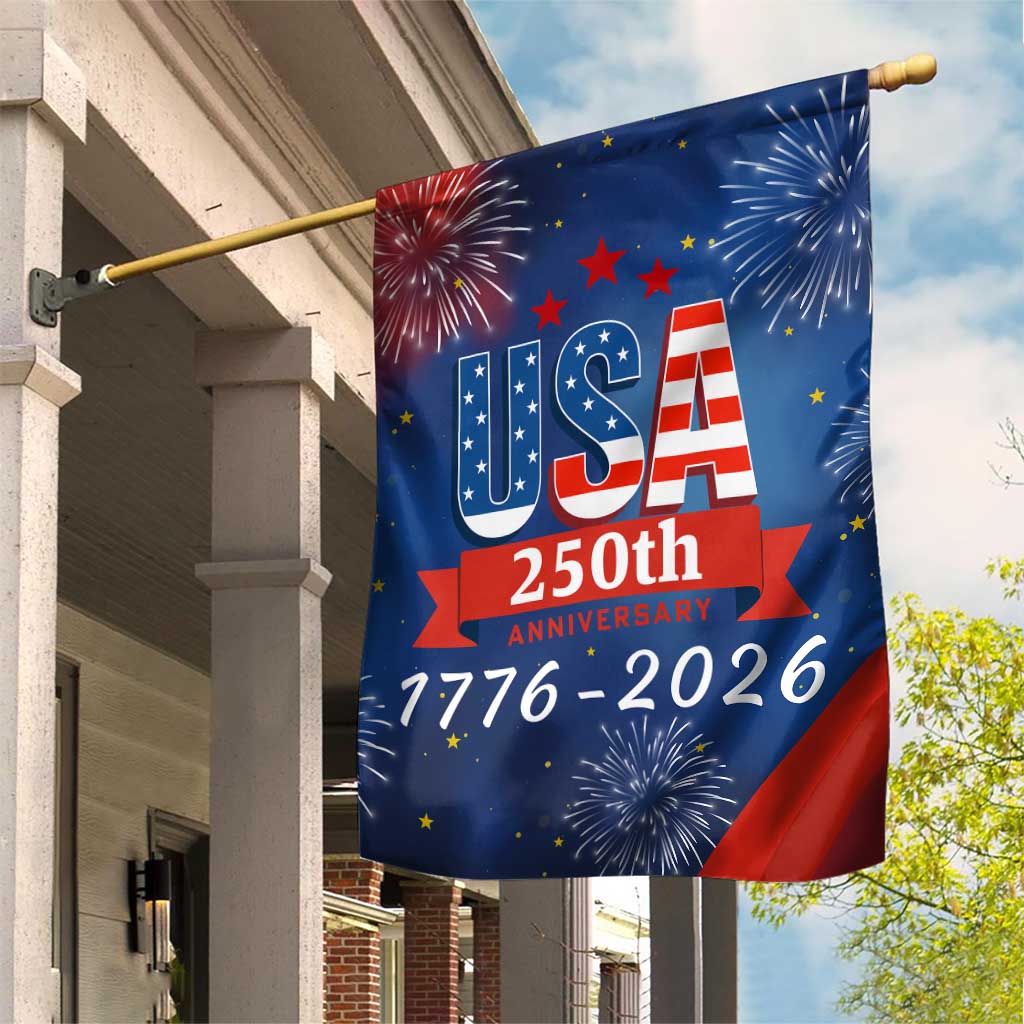 USA 250th Anniversary 1776 2026 Fireworks Garden Flag - Red White Blue - 250 Years of Freedom Celebration TS02 Print Your Wear