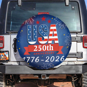 USA 250th Anniversary 1776 2026 Fireworks Spare Tire Cover Red White Blue 250 Years of Freedom Celebration TS02 No hole Multicolor Print Your Wear