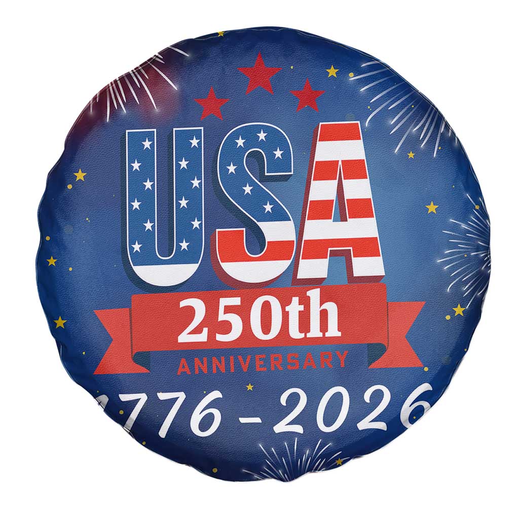 USA 250th Anniversary 1776 2026 Fireworks Spare Tire Cover Red White Blue 250 Years of Freedom Celebration TS02 Print Your Wear