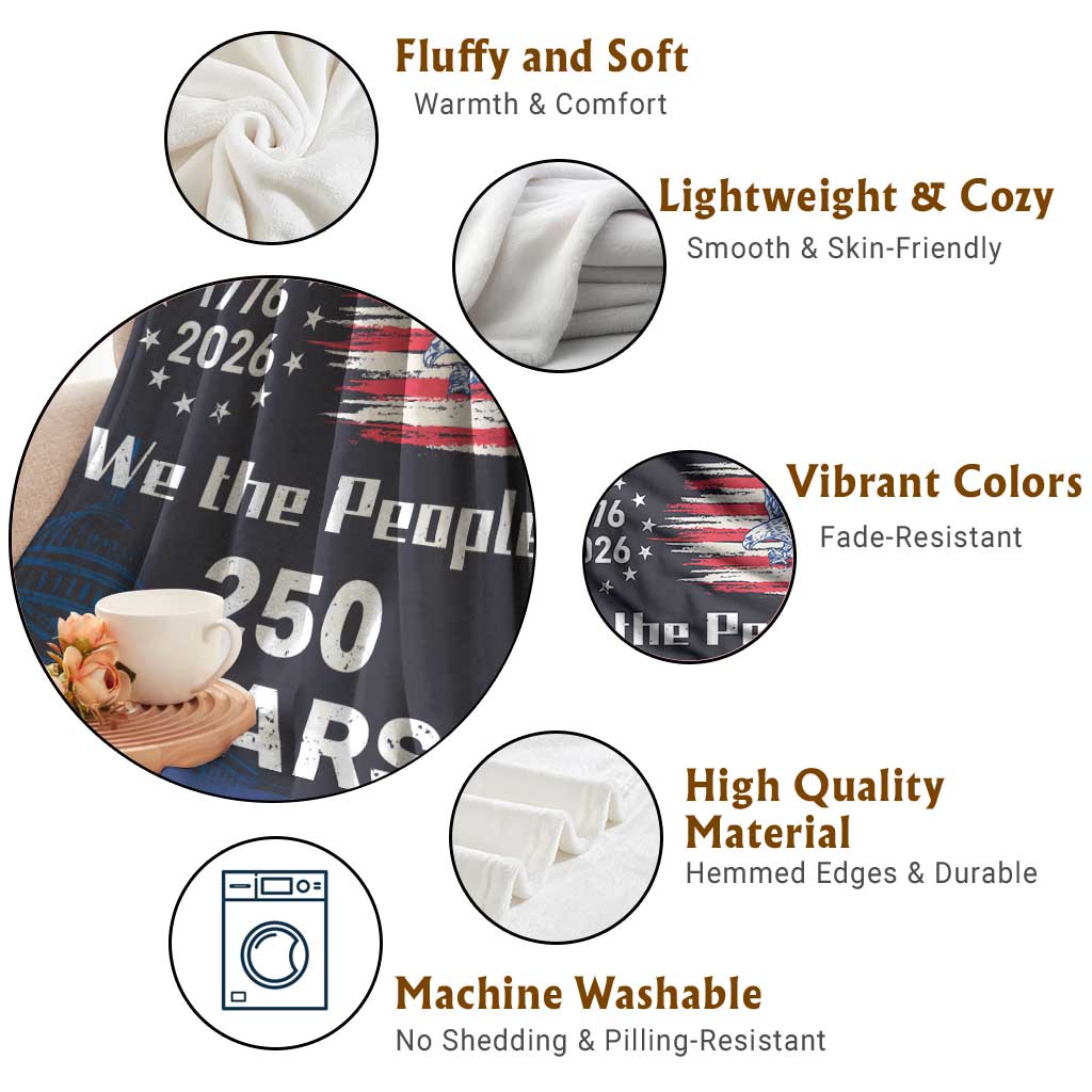 We The People 250 Years 1776 2026 Patriotic Throw Blanket 250 Constitutional Tribute USA 250th Anniversary TS02 Print Your Wear