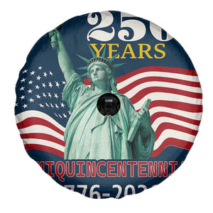 250 Years Semiquincentennial 1776 2026 Spare Tire Cover Statue of Liberty Patriotic Celebration TS02 Print Your Wear