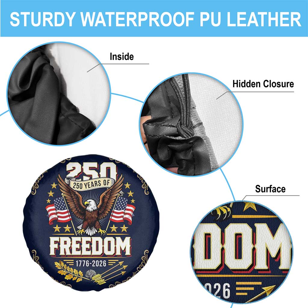 250 Years of Freedom 1776 2026 Patriotic Eagle Spare Tire Cover America 250th Anniversary Tribute TS02 Print Your Wear