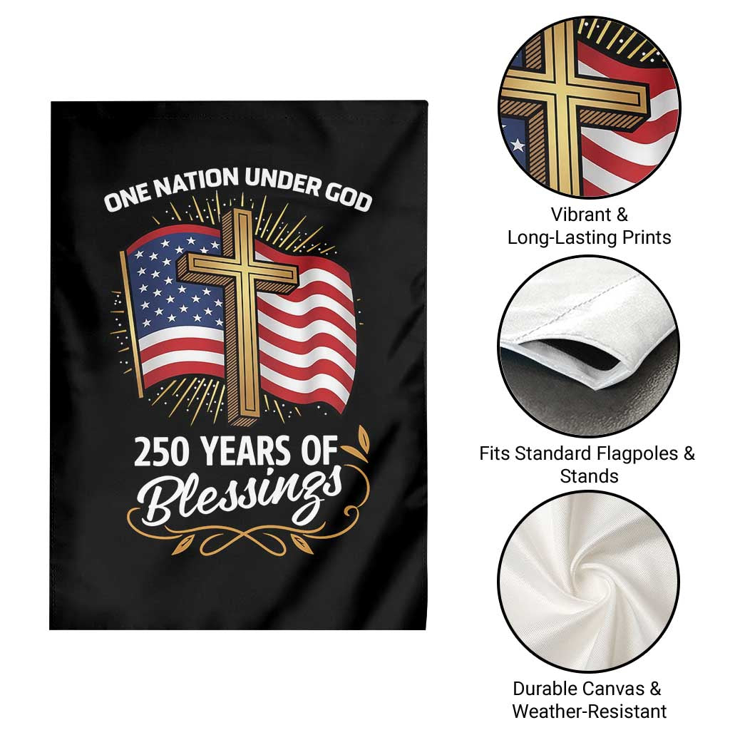 One Nation Under God USA 250th Anniversary Garden Flag 250 Years of Blessings 1776 2026 Patriotic Faith TS02 Print Your Wear