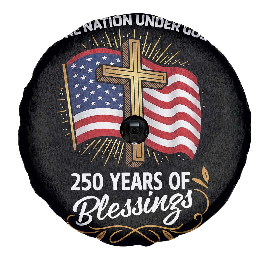 One Nation Under God USA 250th Anniversary Spare Tire Cover 250 Years of Blessings 1776 2026 Patriotic Faith TS02 Print Your Wear