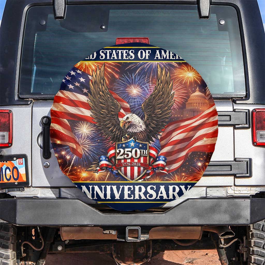 United States of America 250th Anniversary Spare Tire Cover USA 1776 2026 Patriotic Eagle Fireworks TS02 No hole Multicolor Print Your Wear