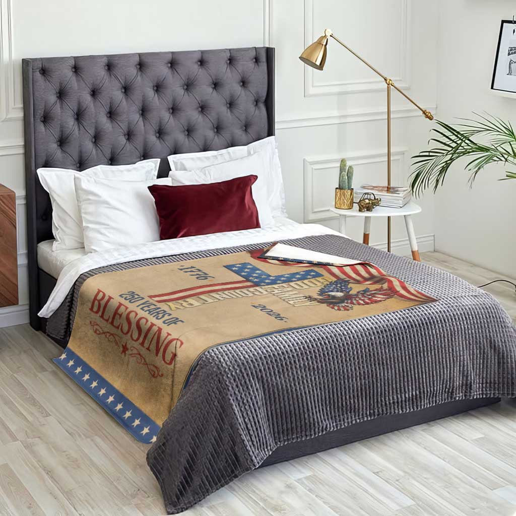 God Family Country 250 Years of Blessing Vintage Throw Blanket 1776 2026 Patriotic Faith and Freedom TS02 Print Your Wear