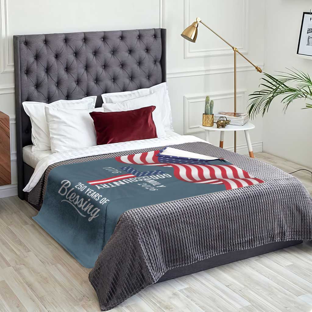 God Family Country USA 250th Anniversary Throw Blanket 250 Years of Blessing 1776 2026 Patriotic Faith and Freedom TS02 Print Your Wear