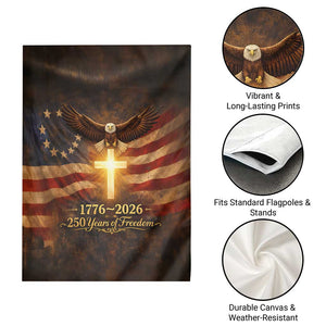 1776-2026 US 250 Years of Freedom Garden Flag Patriotic Betsy Ross Flag Cross Bald Eagle Semiquincentennial Gift TS02 Print Your Wear