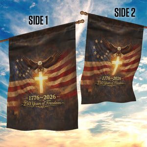 1776-2026 US 250 Years of Freedom Garden Flag Patriotic Betsy Ross Flag Cross Bald Eagle Semiquincentennial Gift TS02 Print Your Wear