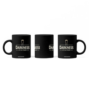 Hello Darkness My Old Friend Funny Stout Beer Lover Coffee Mug Craft Brew Fans TS02 Print Your Wear