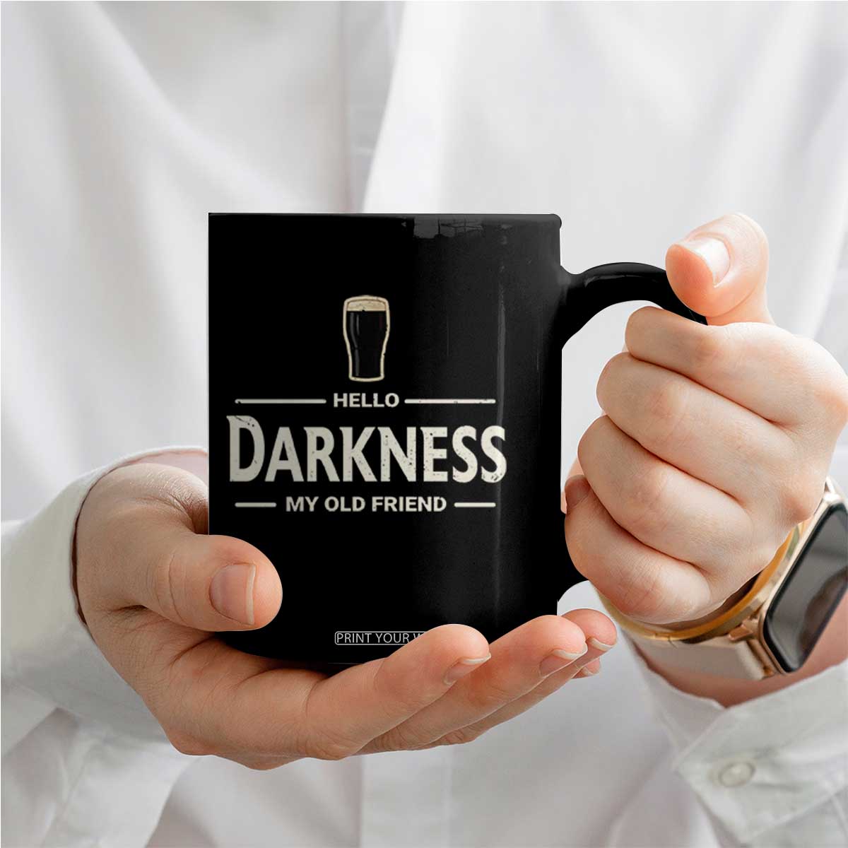 Hello Darkness My Old Friend Funny Stout Beer Lover Coffee Mug Craft Brew Fans TS02 Print Your Wear