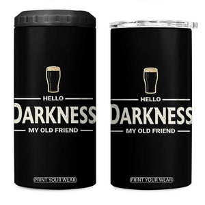 Hello Darkness My Old Friend Funny Stout Beer Lover 4 in 1 Can Cooler Tumbler Craft Brew Fans TS02 One Size: 16 oz Black Print Your Wear