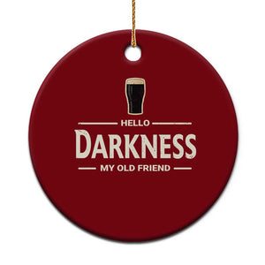 Hello Darkness My Old Friend Funny Stout Beer Lover Ceramic Ornament Craft Brew Fans TS02 1pc Red Print Your Wear