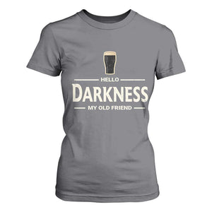 Hello Darkness My Old Friend Funny Stout Beer Lover T Shirt For Women Craft Brew Fans TS02 Charcoal Print Your Wear