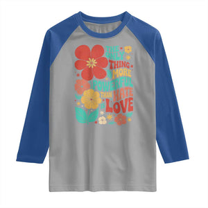 The Only Thing More Powerful Than Hate Is Love Raglan Shirt Retro Floral Boho Bunny Inspirational Statement TS02 Sport Gray Royal Print Your Wear