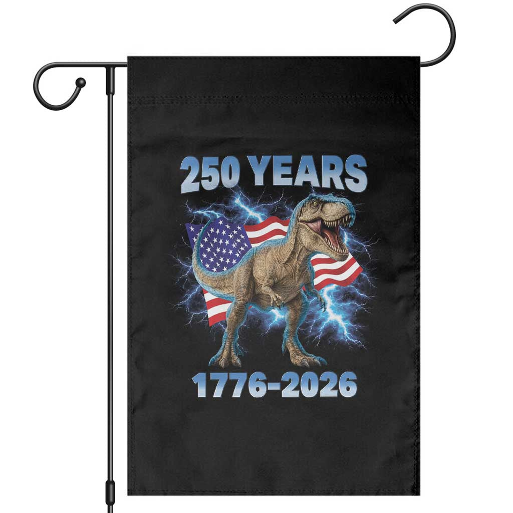 Funny Patriotic Dino Rex 250 Years 1776 2026 Garden Flag Dinosaur USA Flag America 250th Anniversary Celebration TS02 Black Print Your Wear
