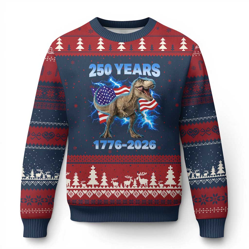 Funny Patriotic Dino Rex 250 Years 1776 2026 Ugly Christmas Sweater Dinosaur USA Flag America 250th Anniversary Celebration