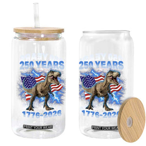 Funny Patriotic Dino Rex 250 Years 1776 2026 Glass Can Dinosaur USA Flag America 250th Anniversary Celebration TS02 Print Your Wear