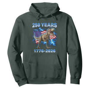 Funny Patriotic Dino Rex 250 Years 1776 2026 Hoodie Dinosaur USA Flag America 250th Anniversary Celebration TS02 Dark Forest Green Print Your Wear