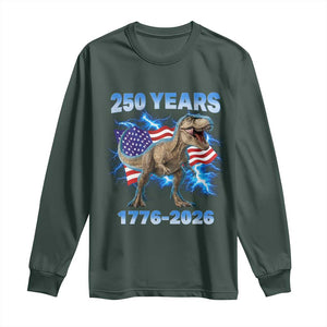 Funny Patriotic Dino Rex 250 Years 1776 2026 Long Sleeve Shirt Dinosaur USA Flag America 250th Anniversary Celebration TS02 Dark Forest Green Print Your Wear