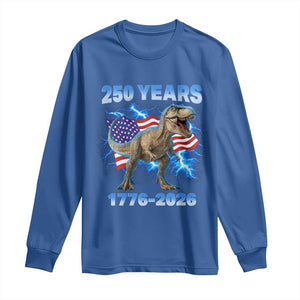 Funny Patriotic Dino Rex 250 Years 1776 2026 Long Sleeve Shirt Dinosaur USA Flag America 250th Anniversary Celebration TS02 Royal Blue Print Your Wear
