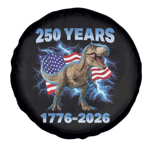 Funny Patriotic Dino Rex 250 Years 1776 2026 Spare Tire Cover Dinosaur USA Flag America 250th Anniversary Celebration TS02 Print Your Wear