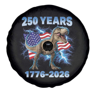 Funny Patriotic Dino Rex 250 Years 1776 2026 Spare Tire Cover Dinosaur USA Flag America 250th Anniversary Celebration TS02 Print Your Wear