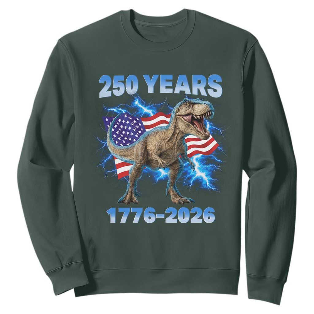 Funny Patriotic Dino Rex 250 Years 1776 2026 Sweatshirt Dinosaur USA Flag America 250th Anniversary Celebration TS02 Dark Forest Green Print Your Wear