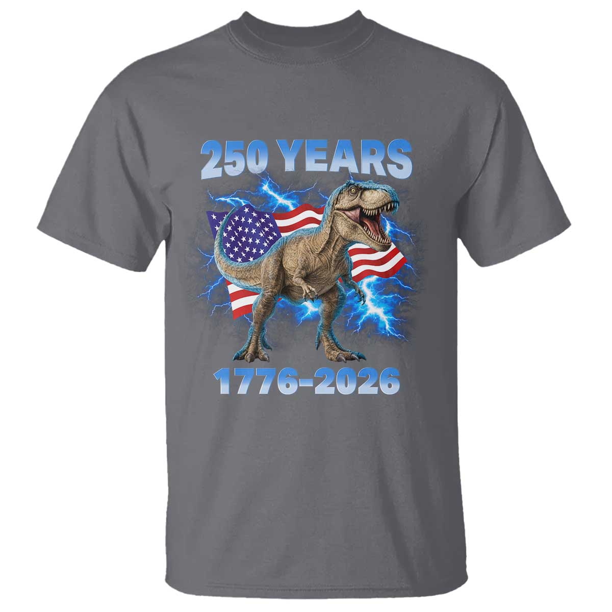 Funny Patriotic Dino Rex 250 Years 1776 2026 T Shirt Dinosaur USA Flag America 250th Anniversary Celebration TS02 Charcoal Print Your Wear