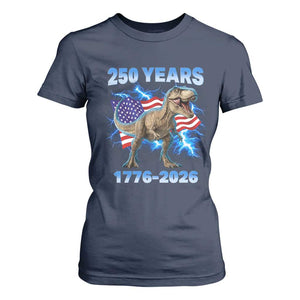Funny Patriotic Dino Rex 250 Years 1776 2026 T Shirt For Women Dinosaur USA Flag America 250th Anniversary Celebration TS02 Navy Print Your Wear