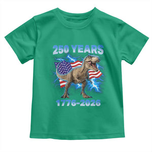 Funny Patriotic Dino Rex 250 Years 1776 2026 Toddler T Shirt Dinosaur USA Flag America 250th Anniversary Celebration TS02 Irish Green Print Your Wear