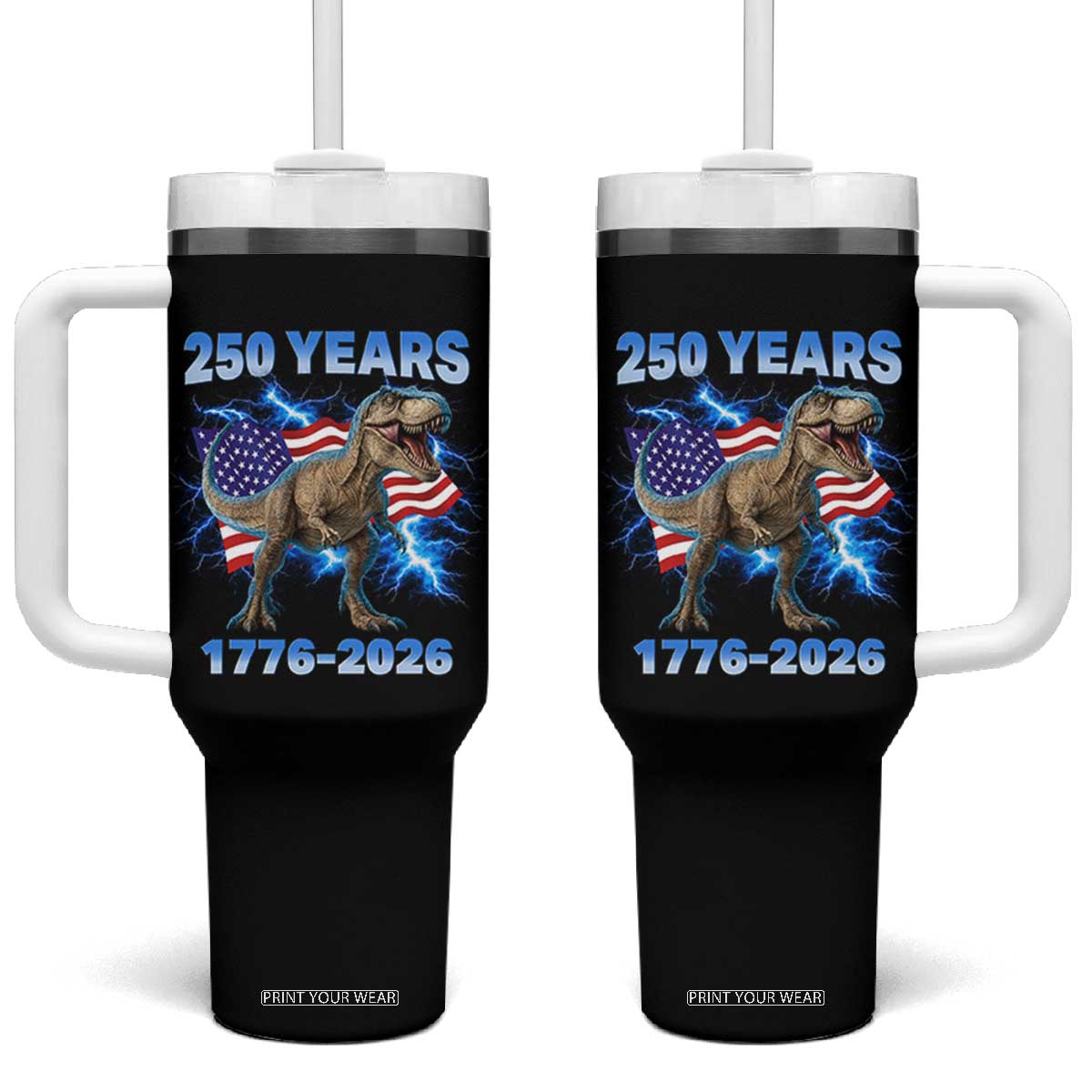 Funny Patriotic Dino Rex 250 Years 1776 2026 Tumbler With Handle Dinosaur USA Flag America 250th Anniversary Celebration TS02 One Size: 40 oz Black Print Your Wear