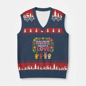 The Only Thing More Powerful Than Hate Is Love Floral Diversity V-Neck Knit Sweater Vest LOVE Hand Sign Language Bunny Inspirational Quote TS02 Navy Red Print Your Wear