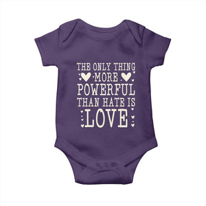 The Only Thing More Powerful Than Hate Is Love Baby Onesie Whimsical Heart Typography Bunny Inspirational Statement TS02 Purple Print Your Wear
