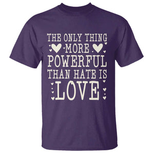 The Only Thing More Powerful Than Hate Is Love T Shirt Whimsical Heart Typography Bunny Inspirational Statement TS02 Purple Print Your Wear