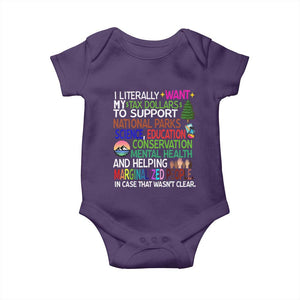 I Literally Want My Tax Dollars To Support National Park Baby Onesie TS02 Purple Print Your Wear