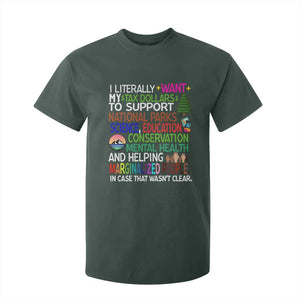 I Literally Want My Tax Dollars To Support National Park T Shirt For Kid TS02 Dark Forest Green Print Your Wear