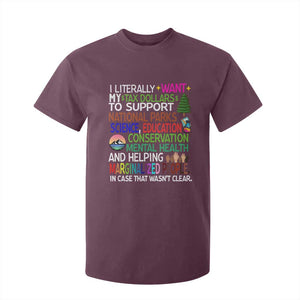 I Literally Want My Tax Dollars To Support National Park T Shirt For Kid TS02 Maroon Print Your Wear