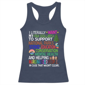 I Literally Want My Tax Dollars To Support National Park Racerback Tank Top TS02 Navy Print Your Wear