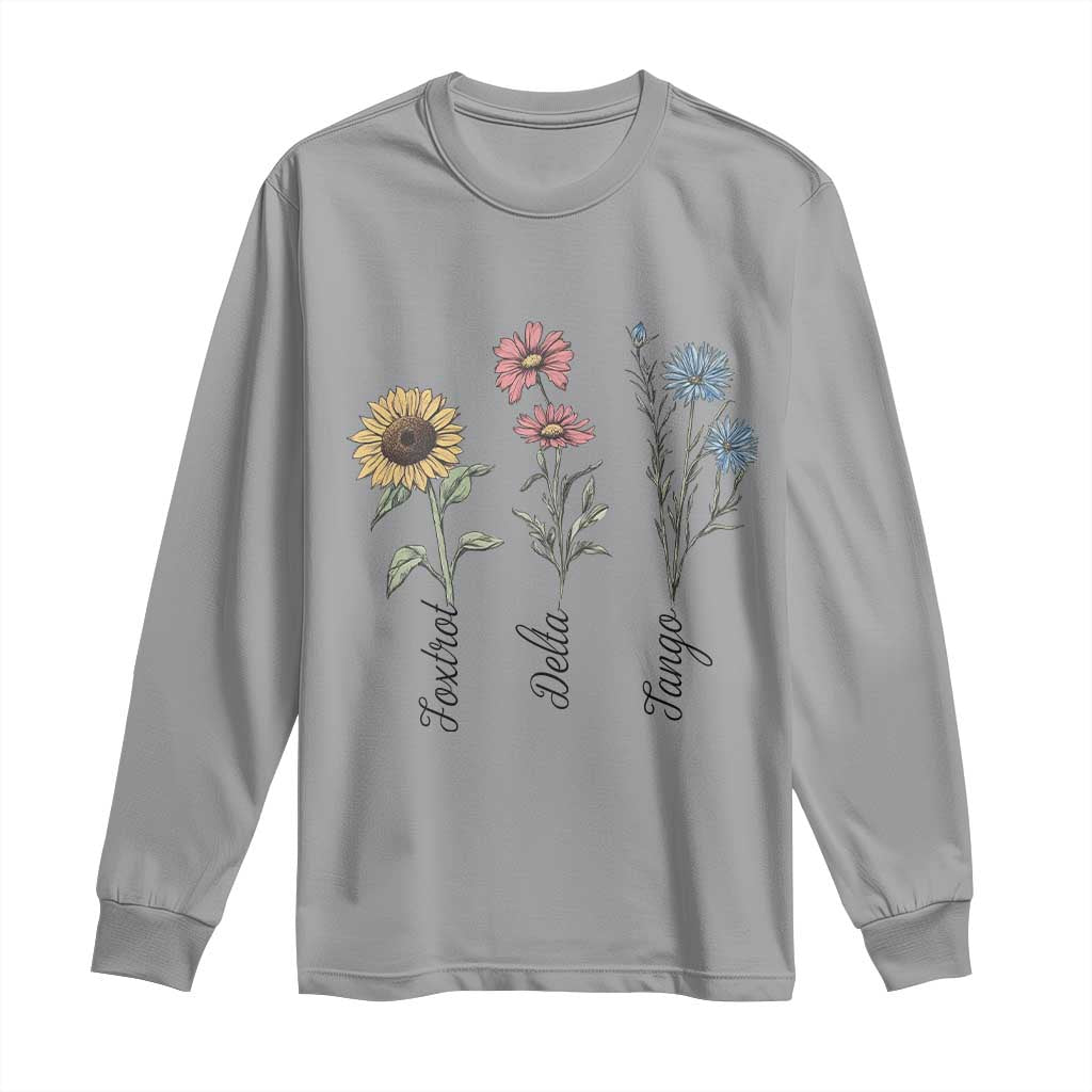 Floral FDT Foxtrot Delta Tango Long Sleeve Shirt Funny Offensive Retro TS02 Sport Gray Print Your Wear