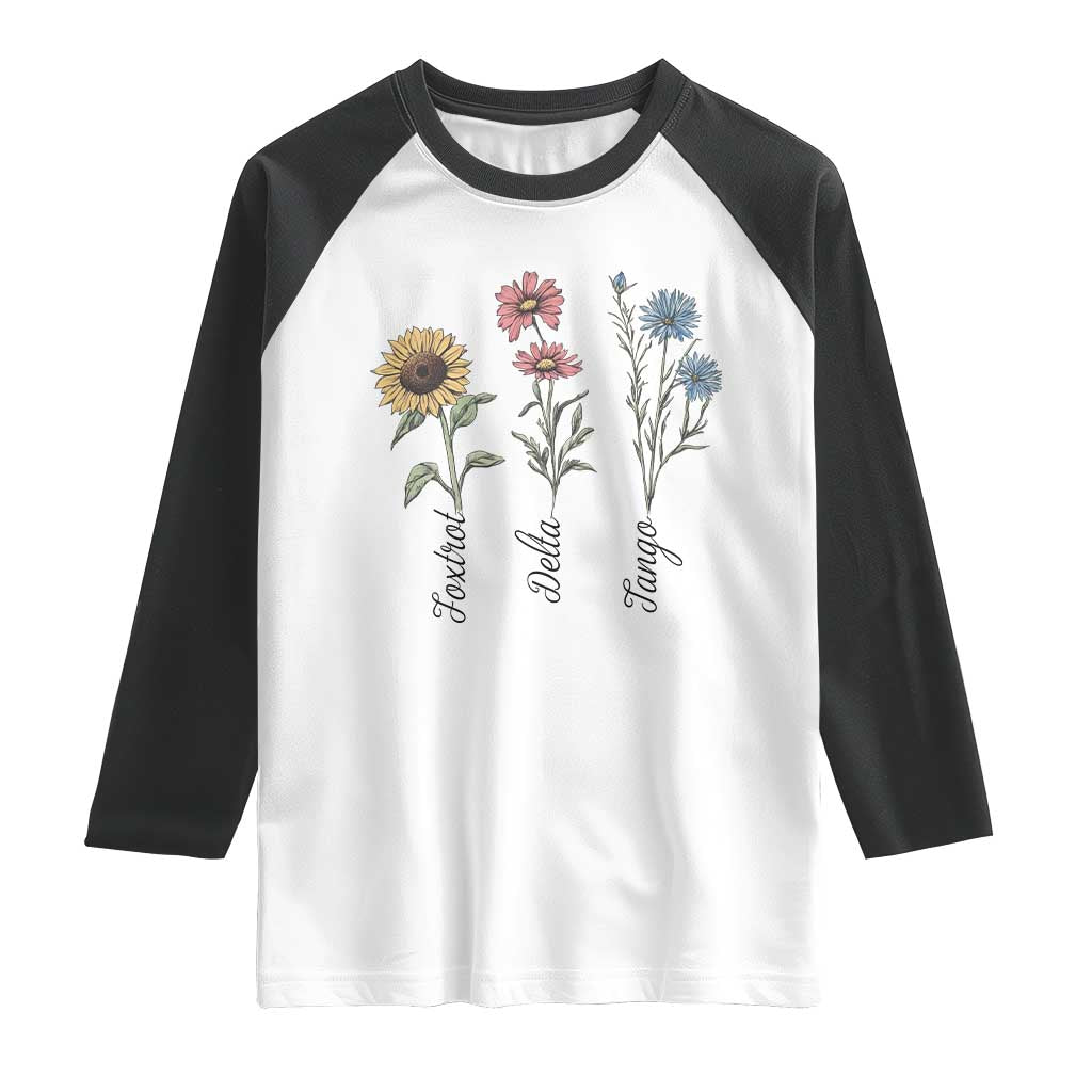 Floral FDT Foxtrot Delta Tango Raglan Shirt Funny Offensive Retro TS02 White Black Print Your Wear