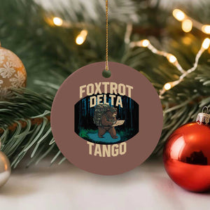 Foxtrots Deltas Tangos Funny Bear Resist Ceramic Ornament Protect Our National Parks TS02 1pc Mocha Print Your Wear