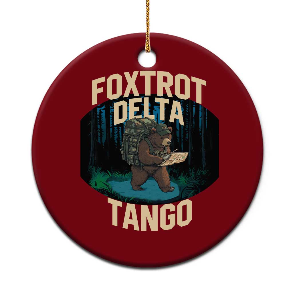 Foxtrots Deltas Tangos Funny Bear Resist Ceramic Ornament Protect Our National Parks TS02 1pc Red Print Your Wear